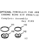 Optional porcelain pan and ring 8067110