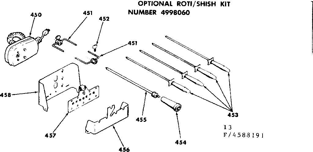 OPTIONAL ROTI/SHISH KIT NO. 4998060