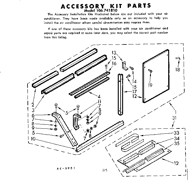 Accessory kit parts