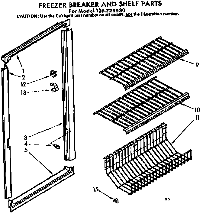 Breaker and shelf parts