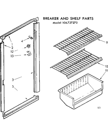Breaker and shelf parts