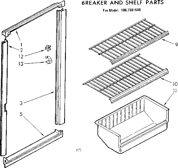 Breaker and shelf parts