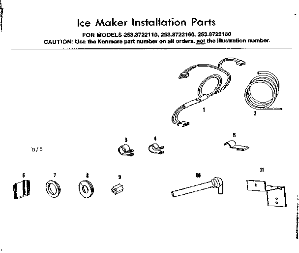 ICE MAKER INSTALLATION PARTS