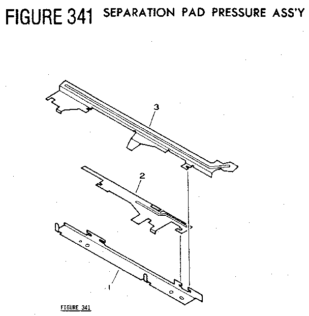 FIGURE 341 SEPARATION PAD PRESSURE ASS'Y