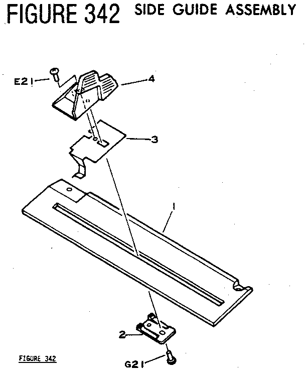 FIGURE 342 SIDE GUIDE ASSEMBLY