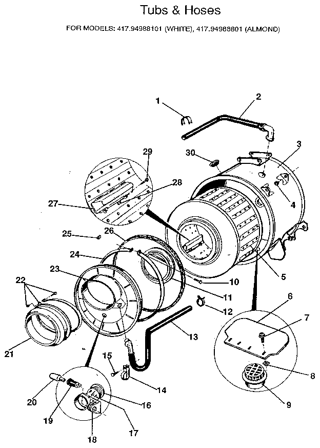 Tub and hoses