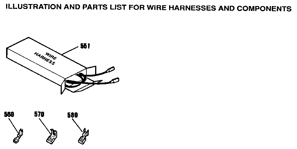 WIRE HARNESSES AND COMPONENTS