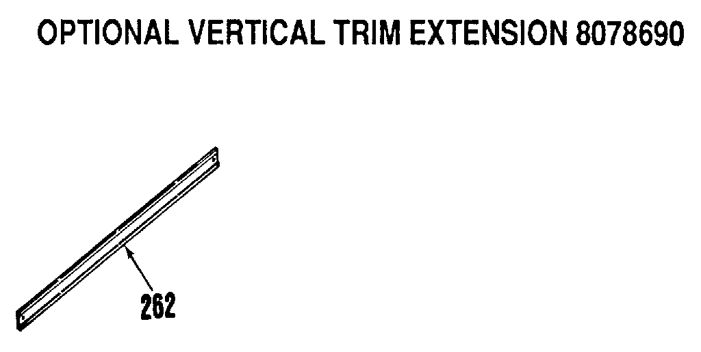 OPTIONAL VERTICAL TRIM EXTENSION