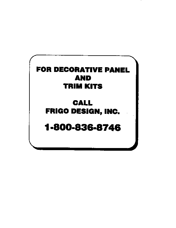 DECORATIVE PANEL AND TRIM KITS