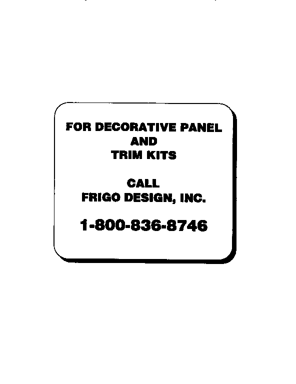 DECORATIVE PANEL AND TRIM KITS