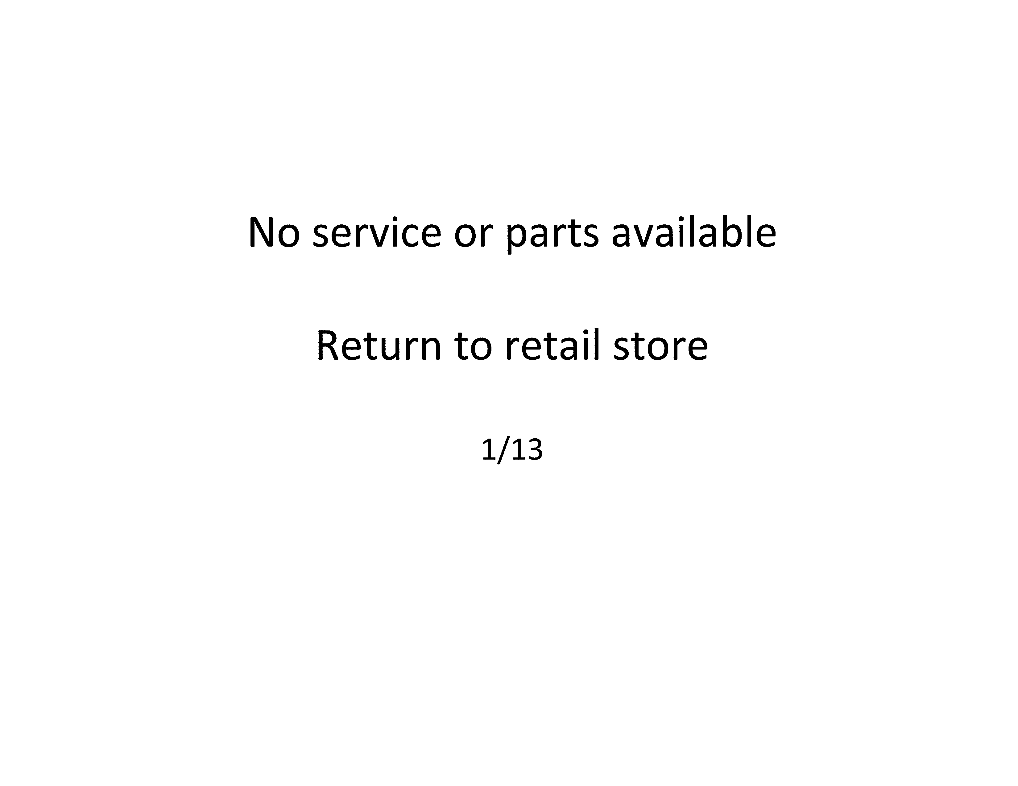 VACUUM/NO SERVICE PARTS AVAILABLE
