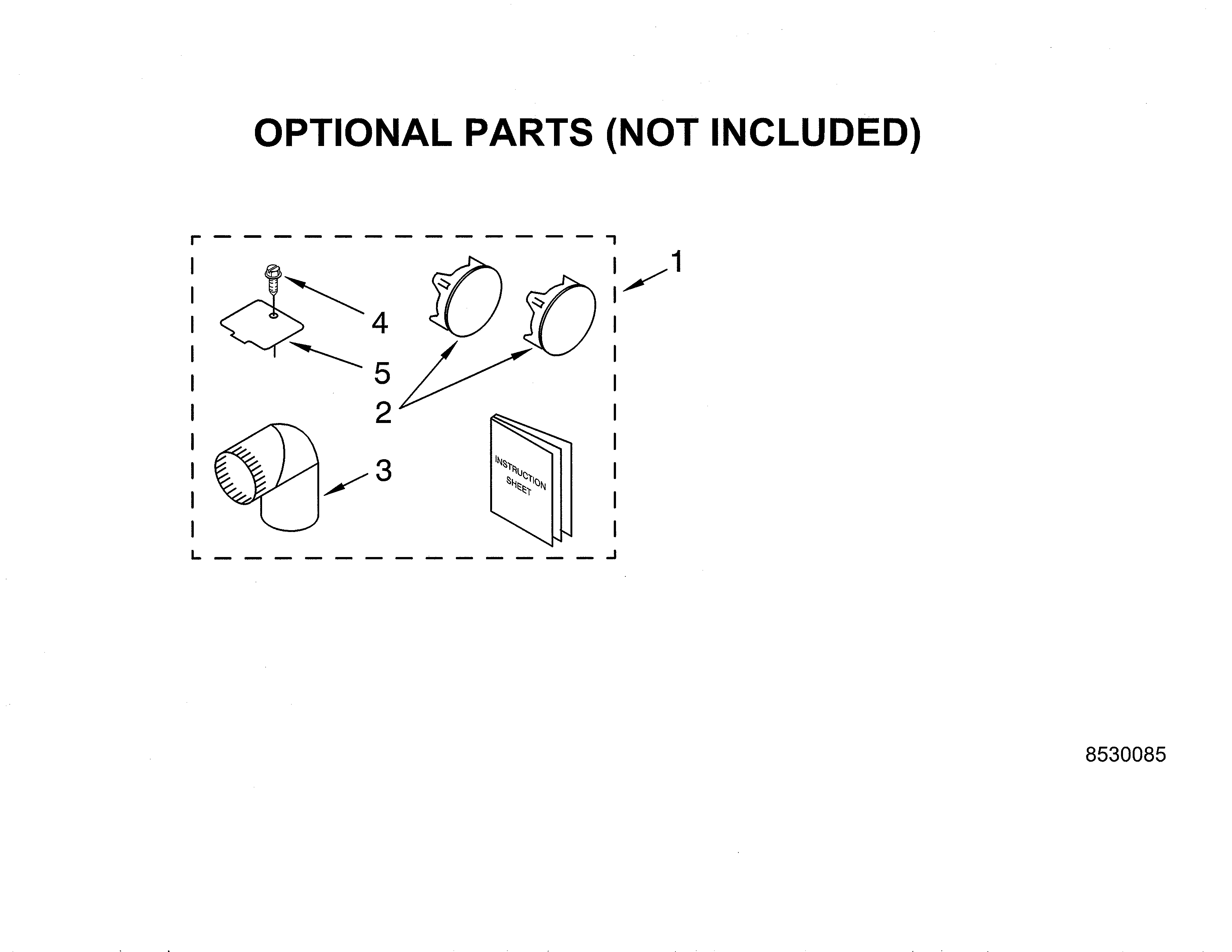 Optional parts (not included)