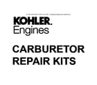 Kohler KT740-3043 carburetor repair kits diagram