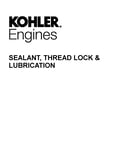 Sealant, thread lock & lubrication