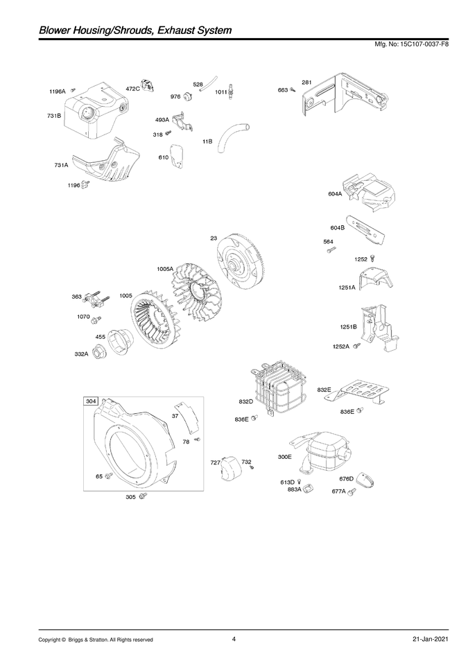 Blower housing/shrouds/exhaust