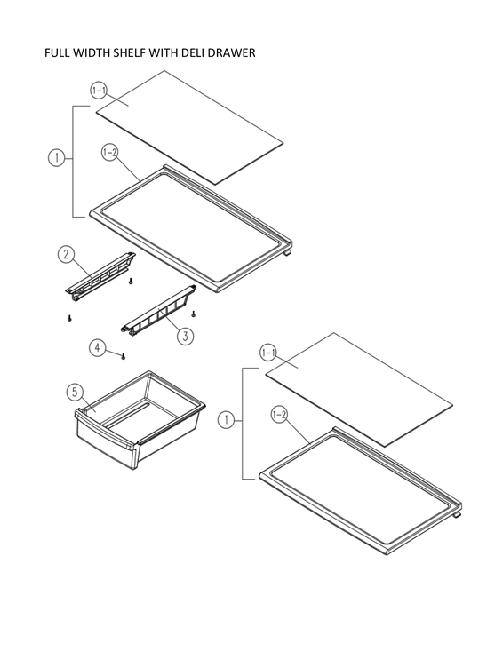 Full width shelf w/ deli drawer
