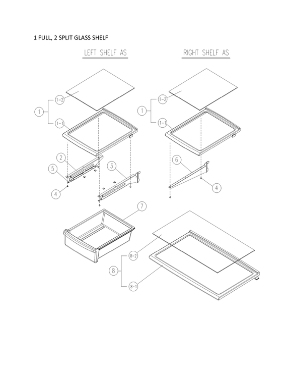 1 full, 2 split glass shelf