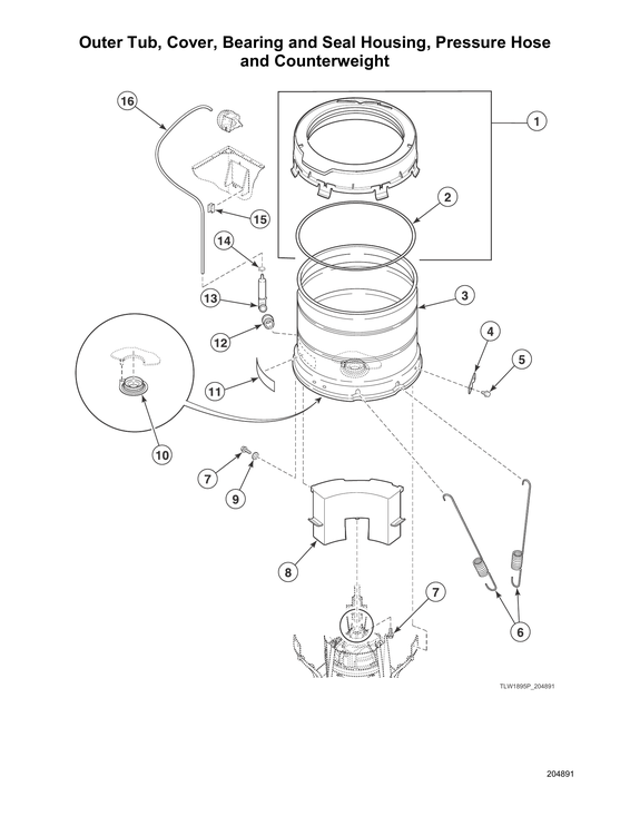 Outer tub/cover/bearing/seal housing/pressure hose/counterweight
