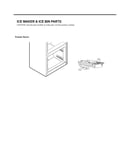 Ice maker & ice bin parts