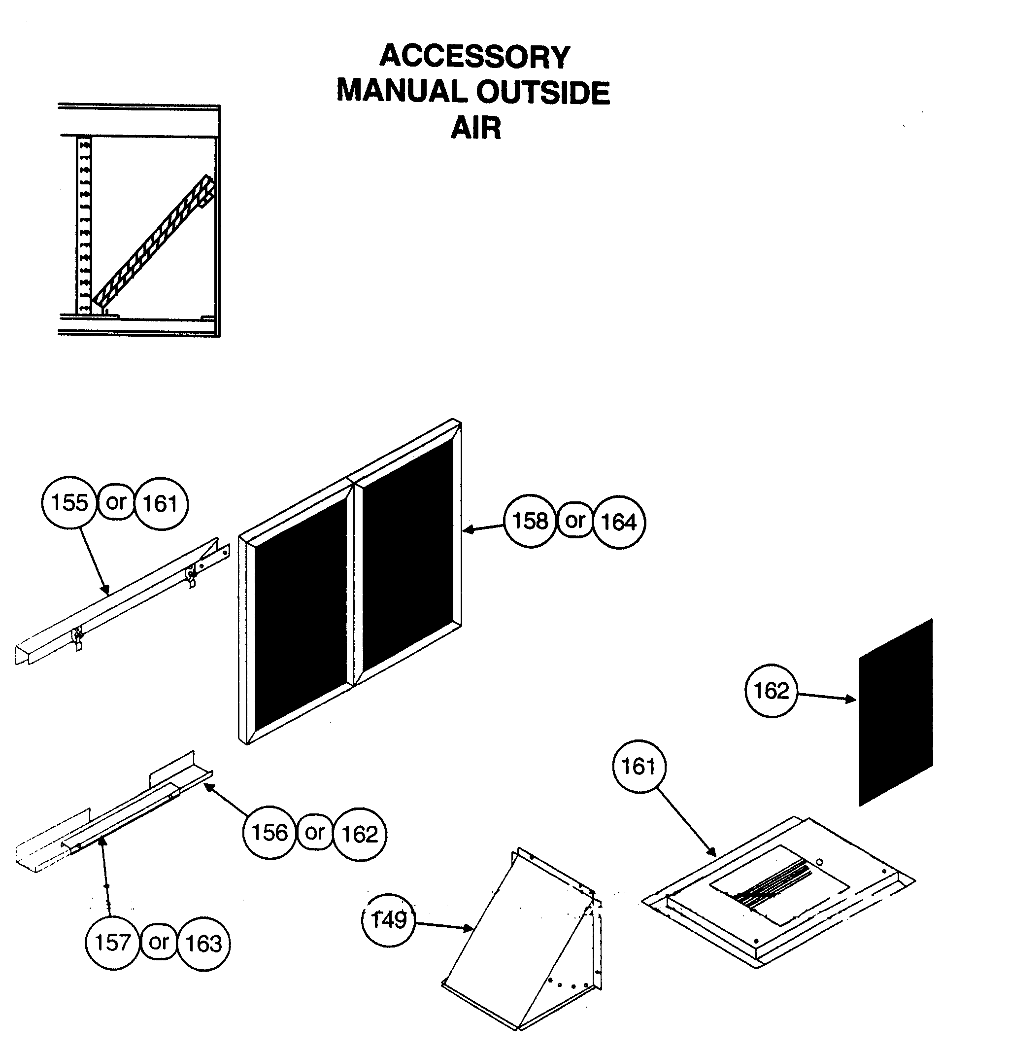 Accessory manual outside air