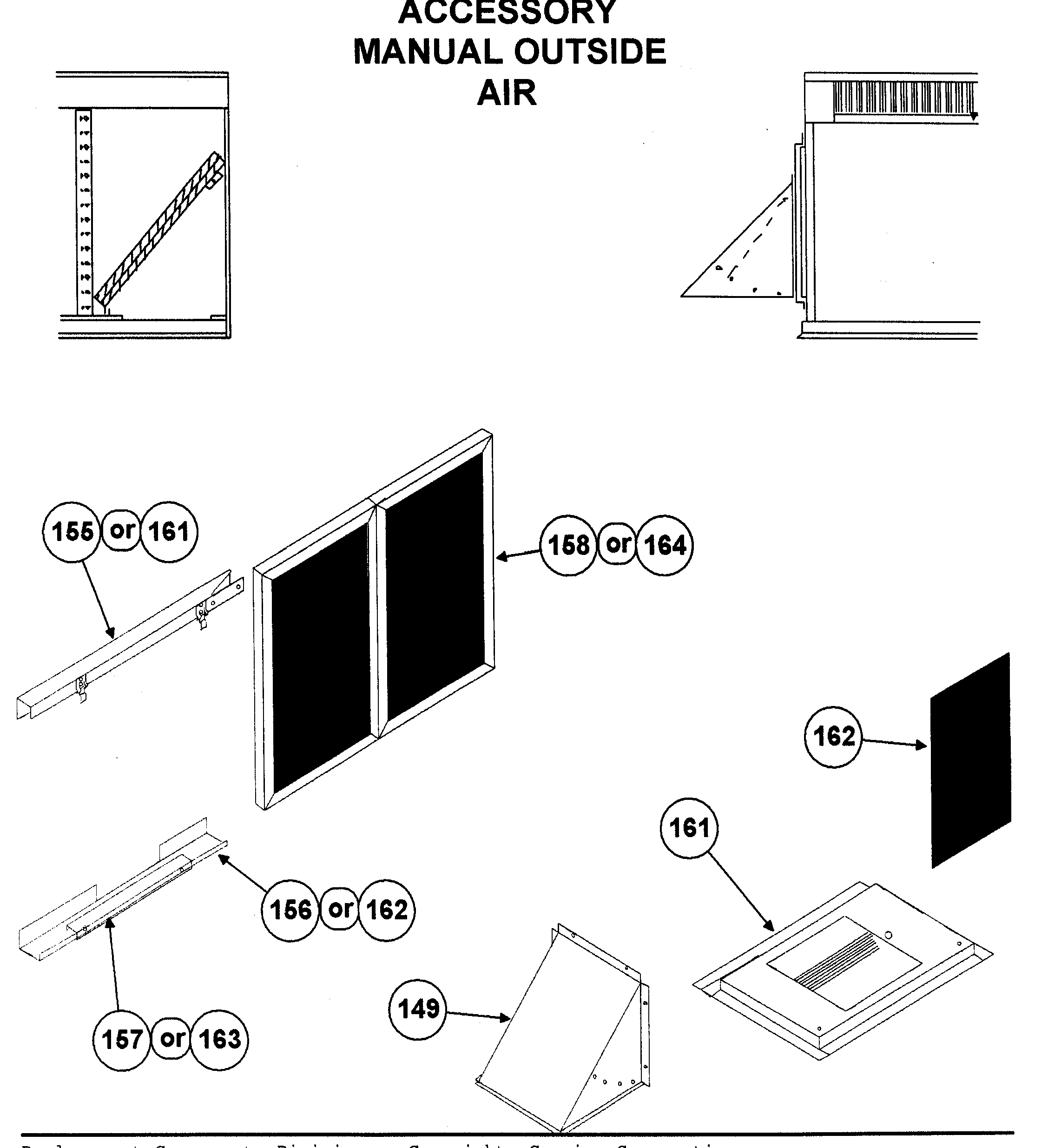 Accessory manual outside air