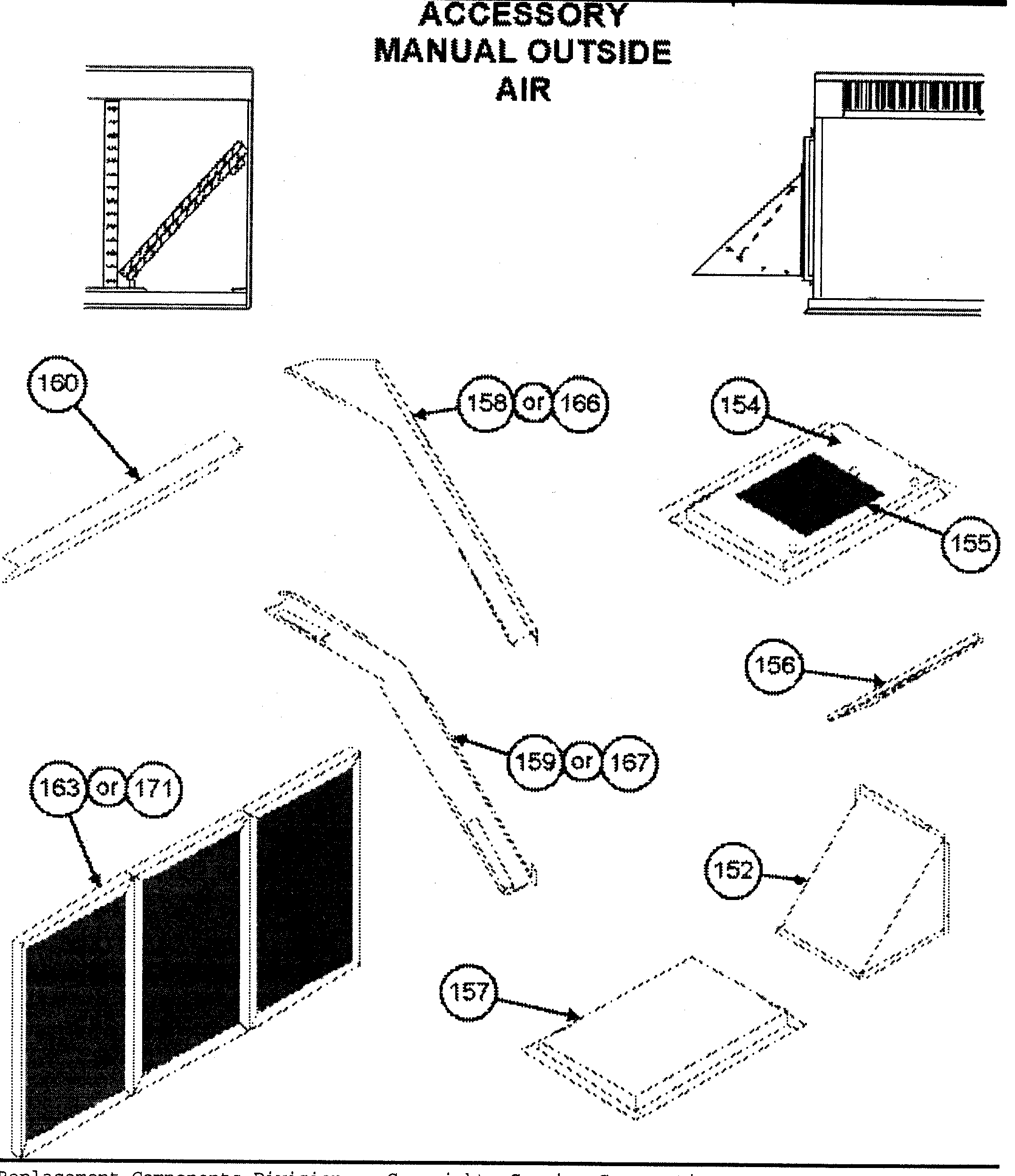 Accessory manual outside air