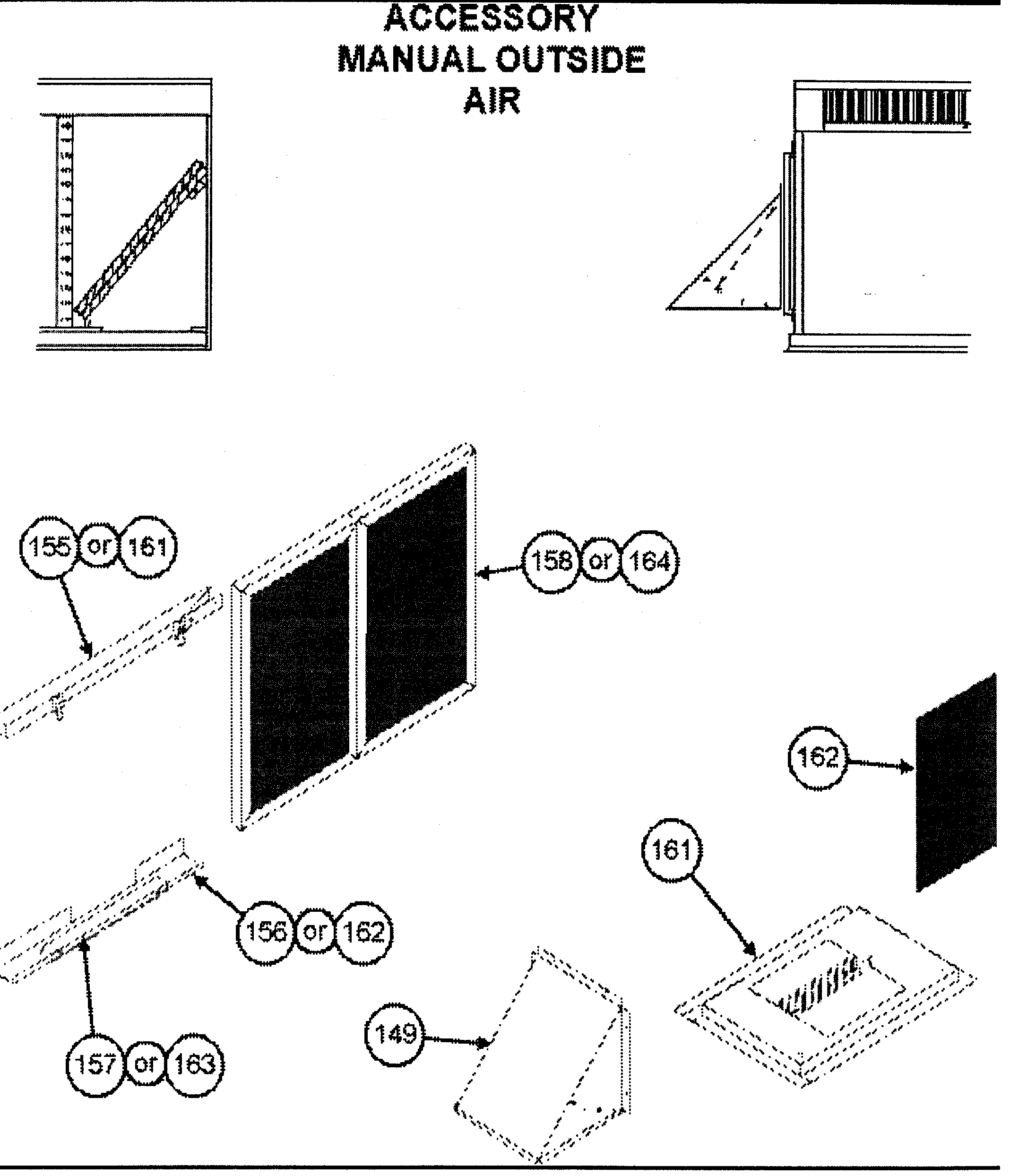 Accessory manual outside air