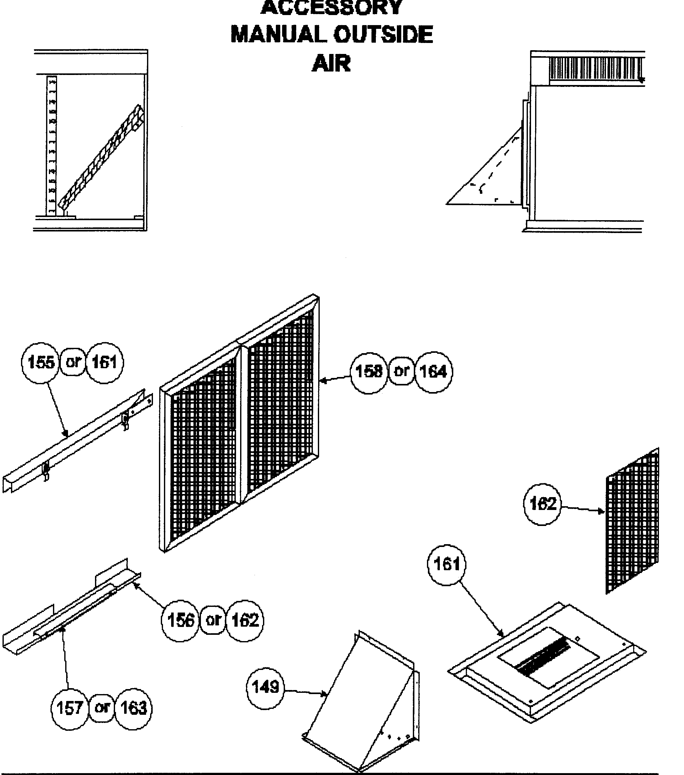 Accessory manual outside air