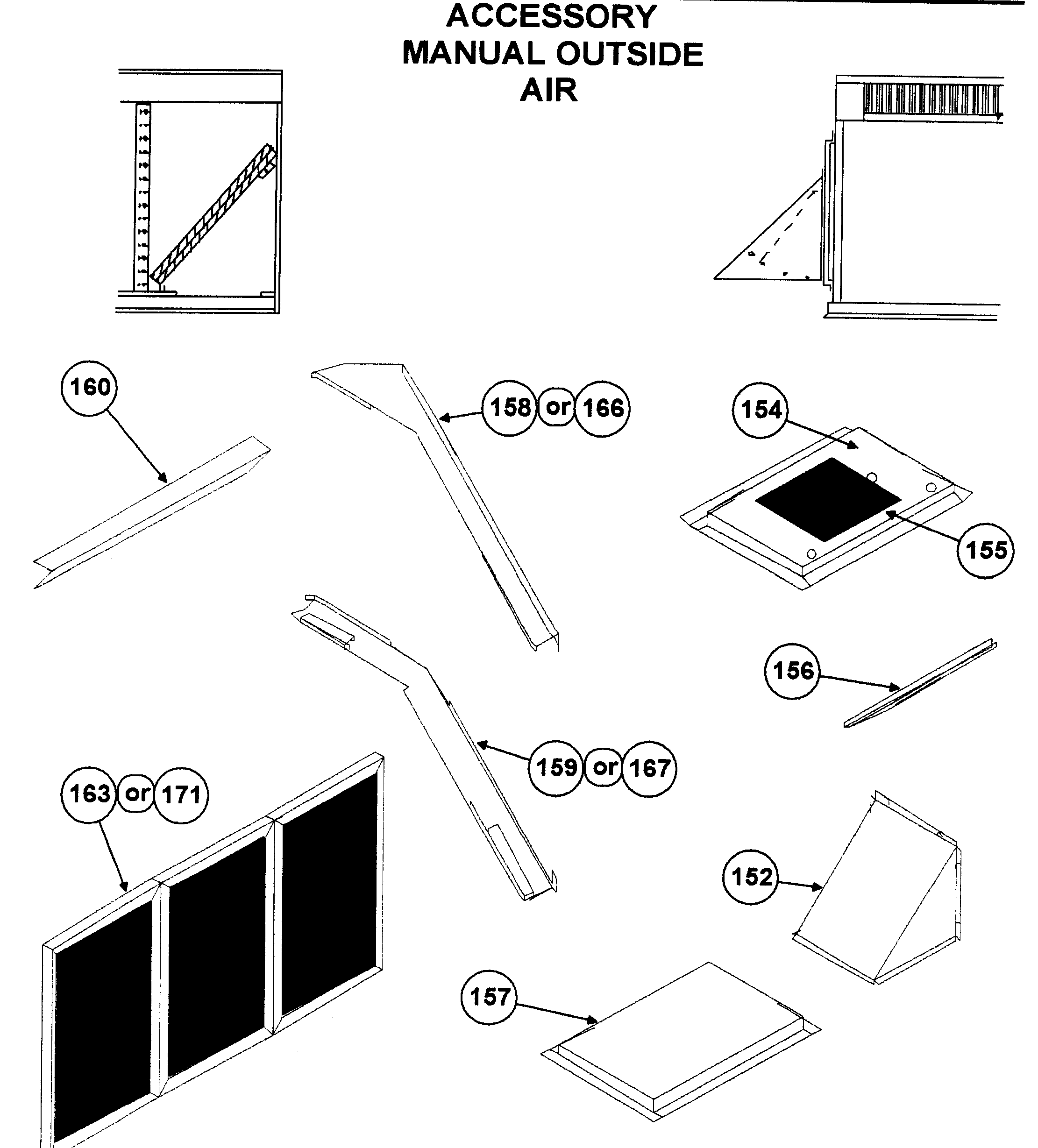 Accessory manual outside air