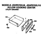 GE JGHP57GEJ10 utility drawer diagram