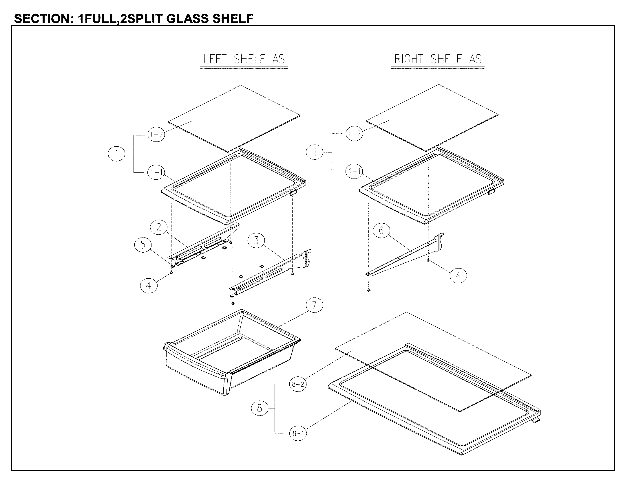 Full/split glass shelf