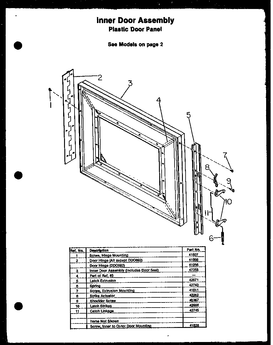 INNER DOOR ASSEMBLY (DMO360) (DMO560) (DMO660) (DMO760) (DDO692) (QMD800) (QMD810) (QMC811)