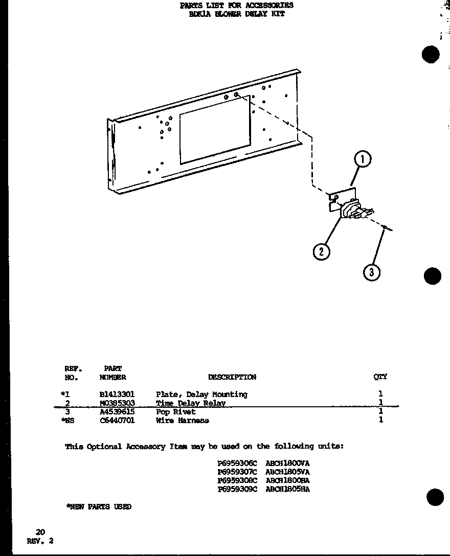 Bdkla blower delay kit (abch1800va/p6959306c) (abch1805va/p6959307c) (abch1800ha/p6959308c) (abch1805ha/p6959309c)