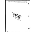 Amana LEA200A003A/P1160409C lea125/150 package cooling units (lea125a003a/p1160405c) (lea125a004a/p1160406c) (lea150a003a/p1160407c) (lea150a004a/p1160408c) diagram