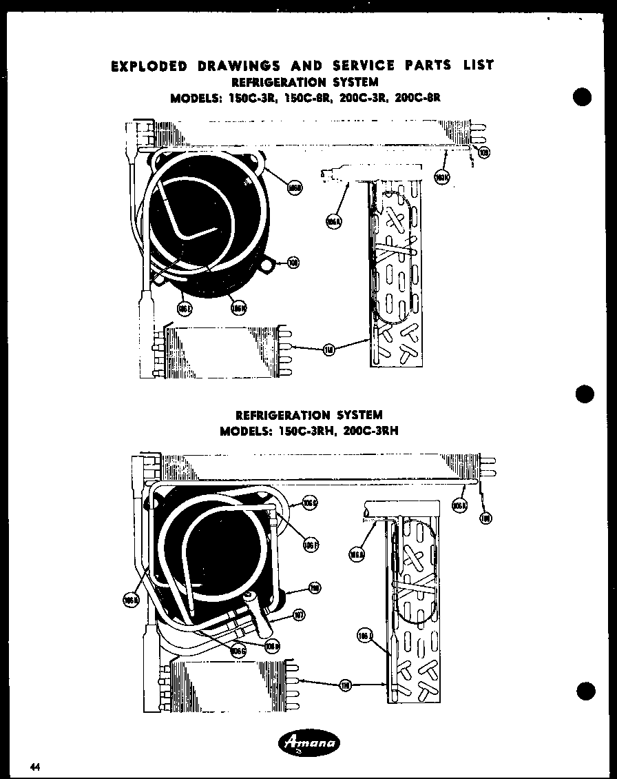 REFRIGERATION SYSTEM (150C-3RH) (200C-3RH)