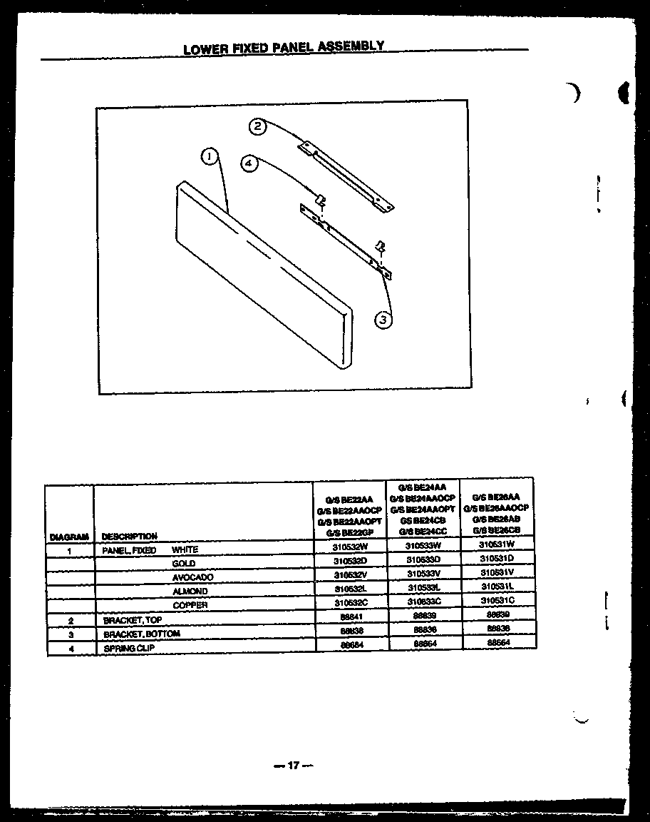 LOWER FIXED PANEL ASSEMBLY (GBE22AA) (SBE22AA) (GBE22AAOCP) (SBE22AAOCP) (GBE22AAOPT) (SBE22AAOPT) (GBE22GP) (SBE22GP) (GBE24AA) (SBE24AA) (GBE24CB) (SBE24CB) (GBE24AAOCP) (SBE24AAOCP) (GBE24CC) (SBE24CC) (GBE24AAOPT) (SBE24AAOPT) (GBE26AA) (SBE26AA) (GBE