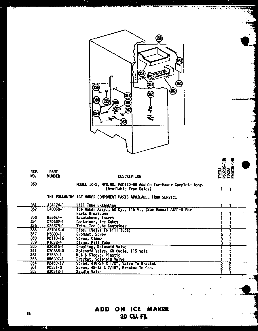 ADD ON ICE MAKER 20 CU. FT. (TR20J/P60236-13W) (TR20J-C/P60236-13WC) (TR20J-AG/P60236-13WG) (TR20J-A/P60236-13WA) (TD20J/P60236-14W) (TD20J-C/P60236-14WC) (TD20J-AG/P60236-14WG) (TD20J-A/P60236-14WA)