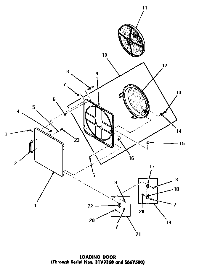 Loading door (through serial number 31v9368 and s66y580)