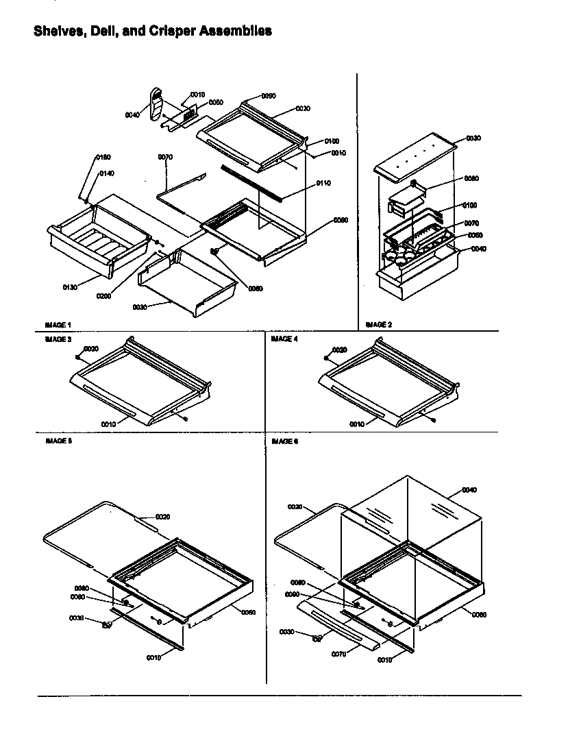 Shelves, dell, and crisper assemblies