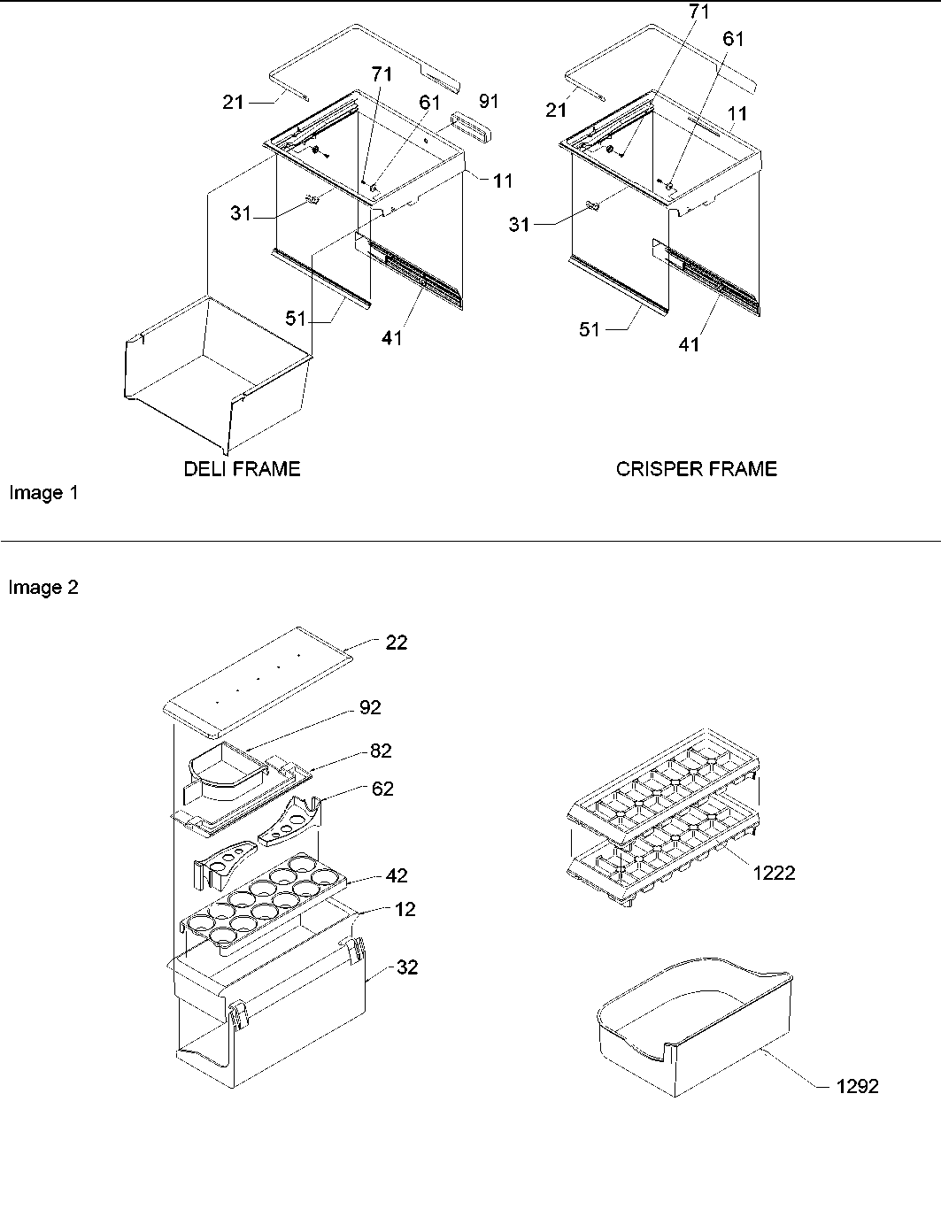 Crisper & deli frame assy