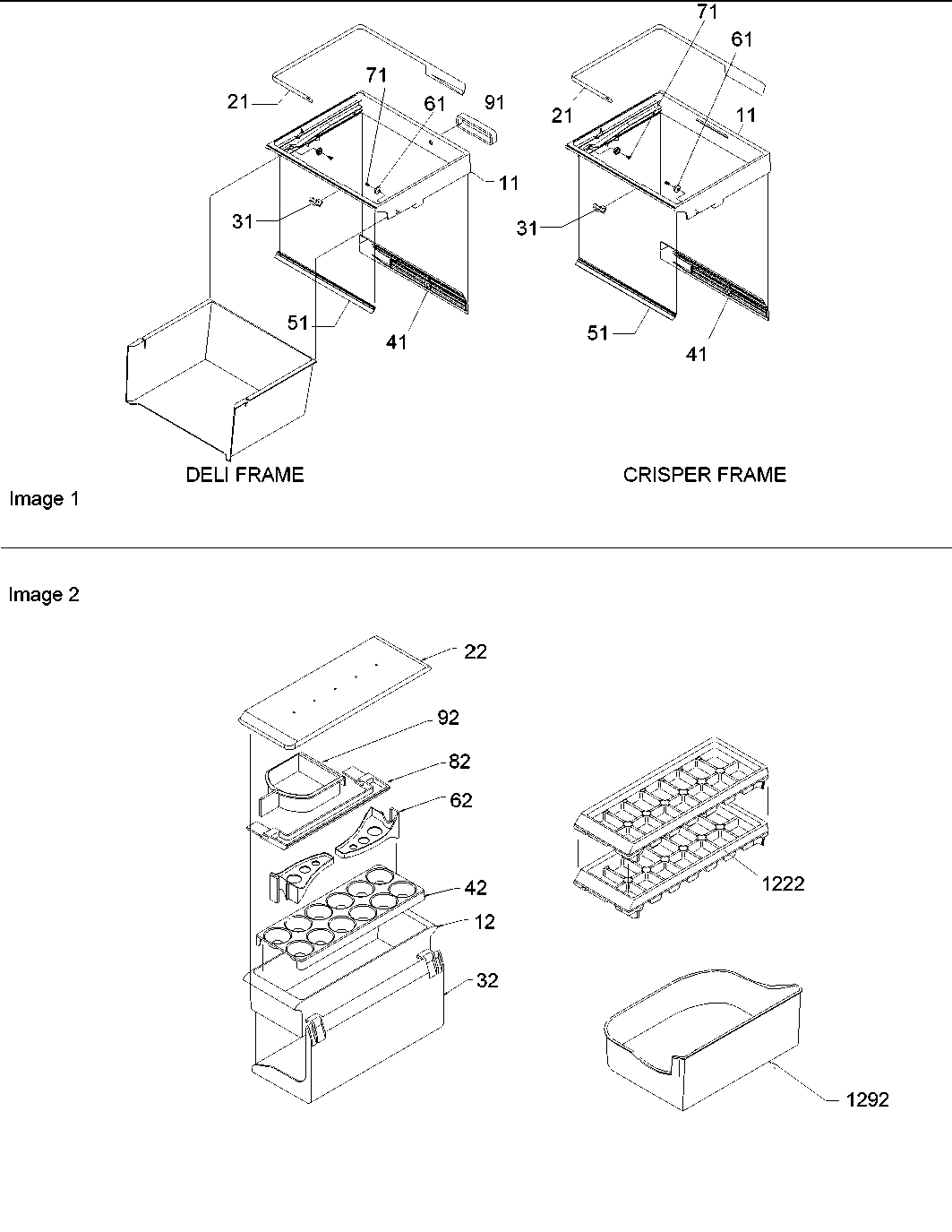 Crisper & deli frame assy