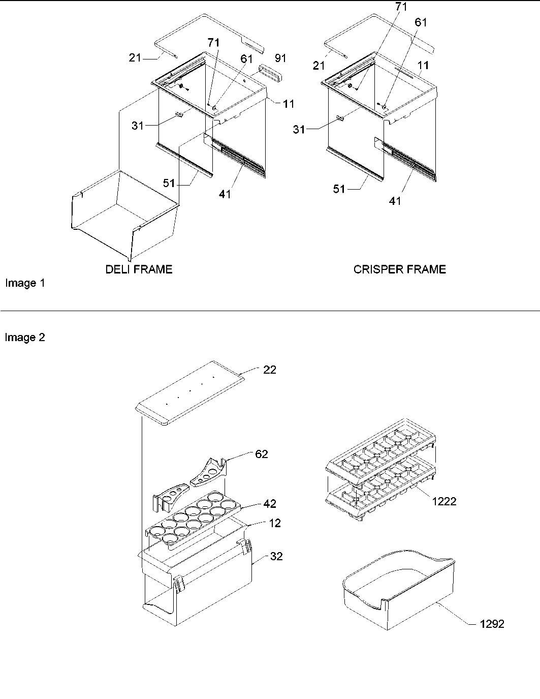 Crisper & deli frame assy