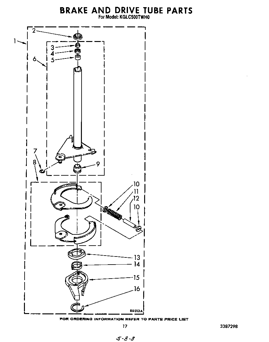 Brake and drive tube