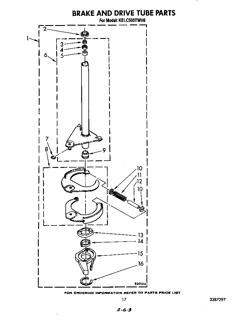 BRAKE AND DRIVE TUBE