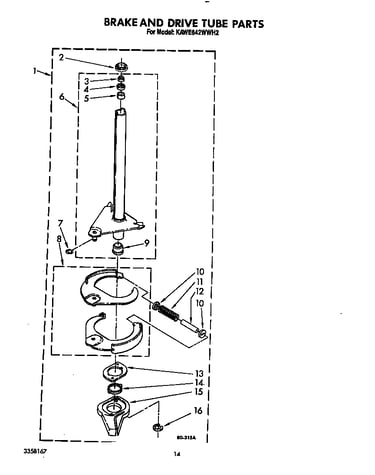 Brake and drive tube
