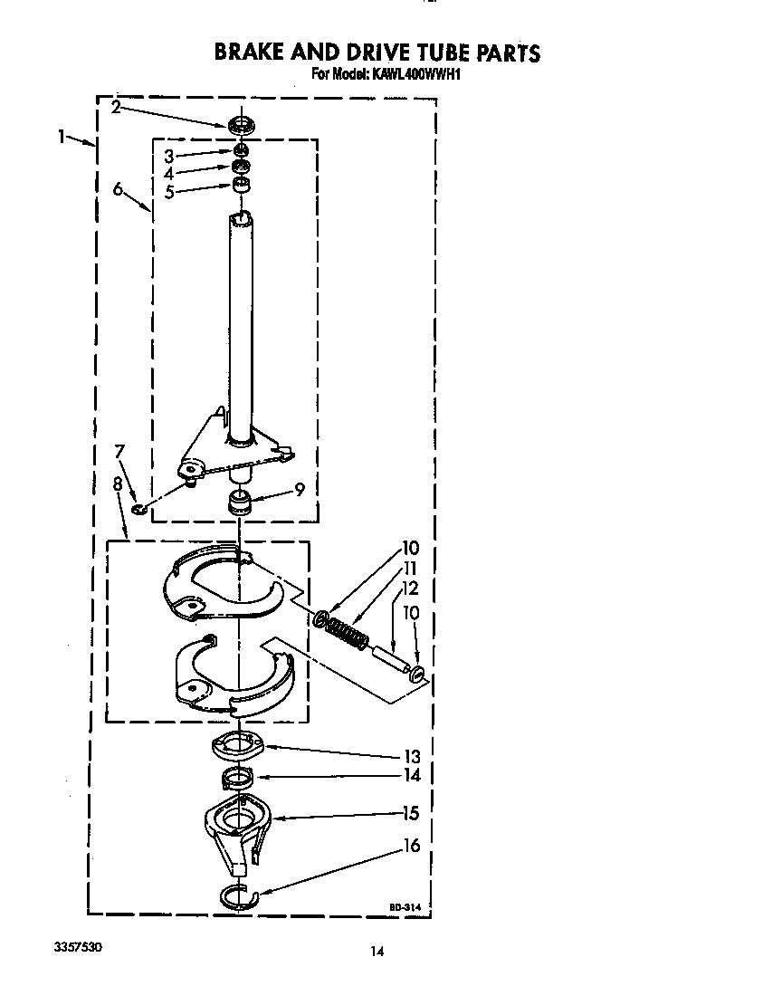 Brake and drive tube