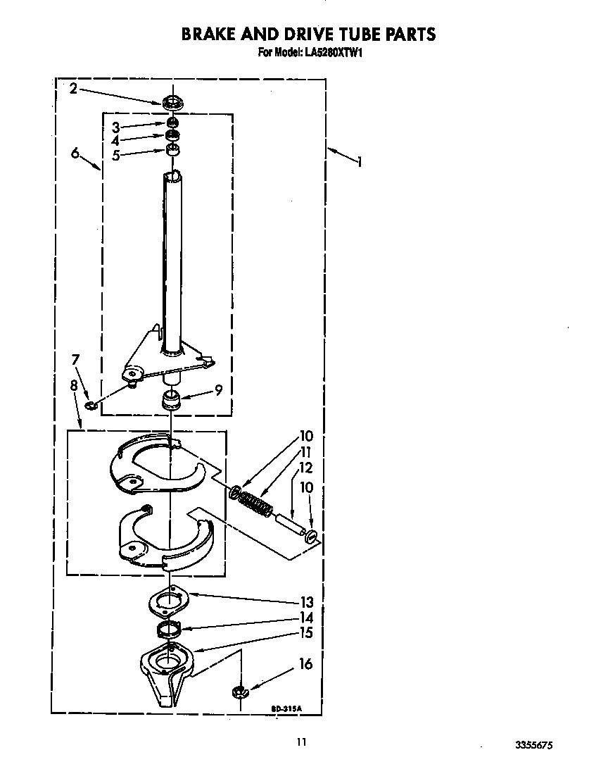 Brake and drive tube