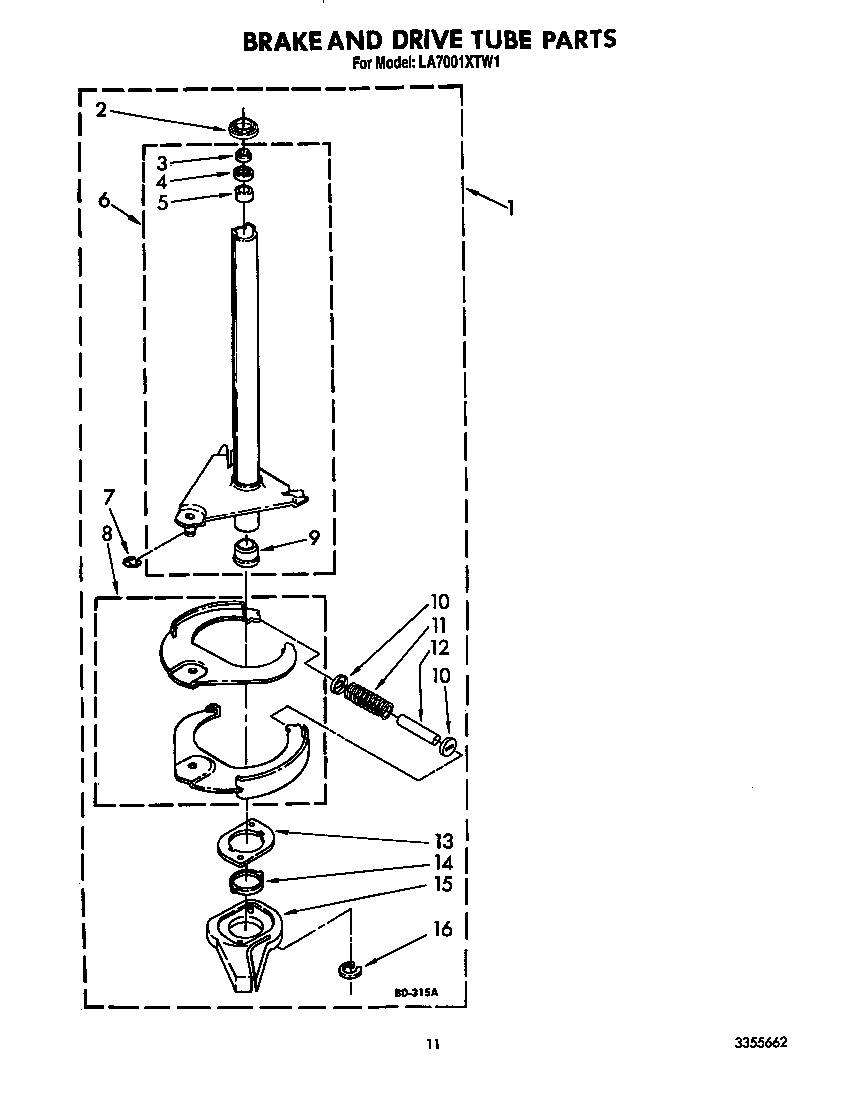 Brake and drive tube