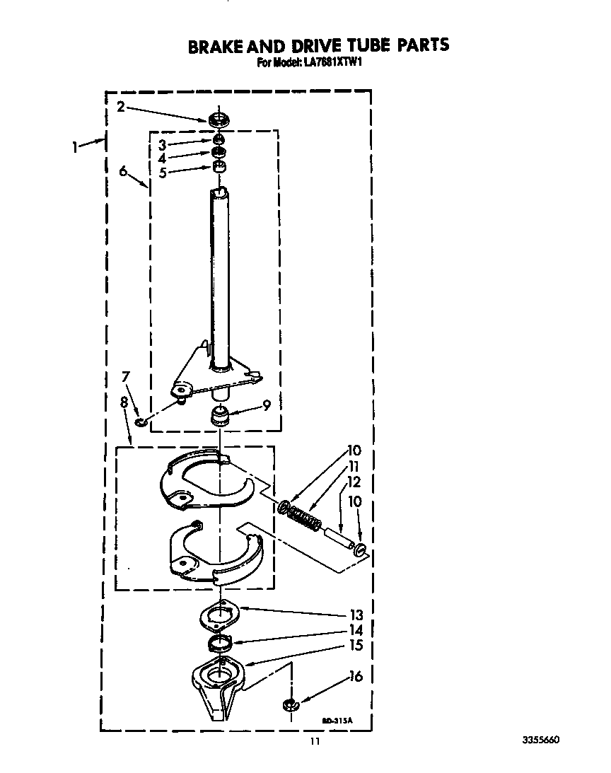 Brake and drive tube