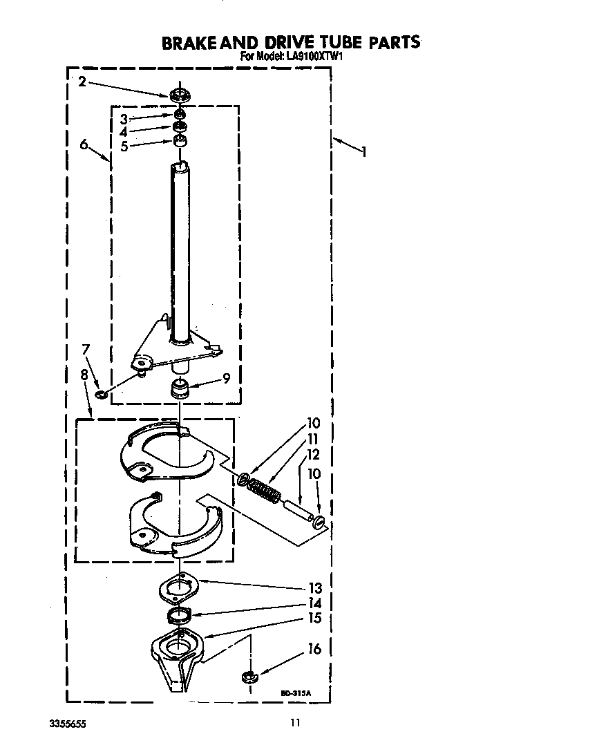 BRAKE AND DRIVE TUBE